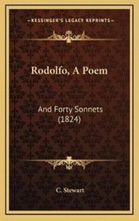Enlarge image Cover: Rodolfo, A Poem - Kessinger Publishing