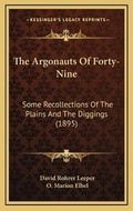 Cover: The Argonauts Of Forty-Nine - Kessinger Publishing