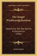 Cover: Der Jungst Wiederaufgefundene - Kessinger Publishing