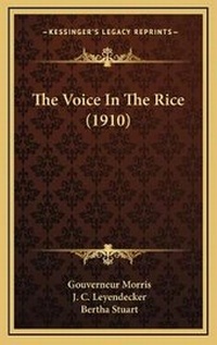 Enlarge image Cover: The Voice In The Rice (1910) - Kessinger Publishing