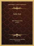 Cover: Nelly Neil - Kessinger Publishing