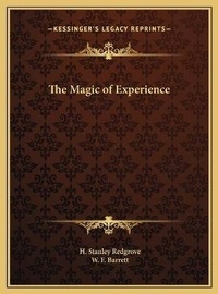 Enlarge image Cover: The Magic of Experience - Kessinger Publishing
