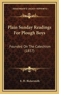 Bild: Plain Sunday Readings For Plough Boys - Kessinger Publishing