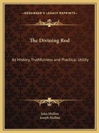 Enlarge image Cover: The Divining Rod - Kessinger Publishing