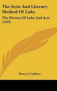 Enlarge image Cover: The Style And Literary Method Of Luke - Kessinger Publishing