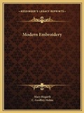 Cover: Modern Embroidery - Kessinger Publishing