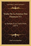 Cover: Traite De La Science Des Finances V2 - Kessinger Publishing