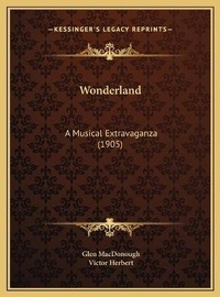 Enlarge image Cover: Wonderland - Kessinger Publishing