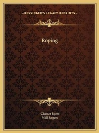 Abbildung von: Roping - Kessinger Publishing