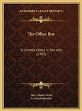 Cover: The Office Boy - Kessinger Publishing
