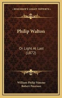 Enlarge image Cover: Philip Walton - Kessinger Publishing