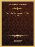 Cover: Den Lille Hornblaeser Et Digt (1894) - Kessinger Publishing