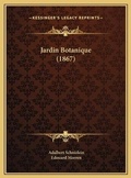 Cover: Jardin Botanique (1867) - Kessinger Publishing