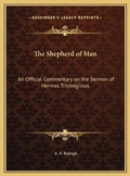 Cover: The Shepherd of Man - Kessinger Publishing