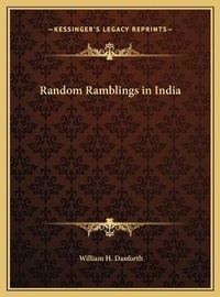 Enlarge image Cover: Random Ramblings in India - Kessinger Publishing