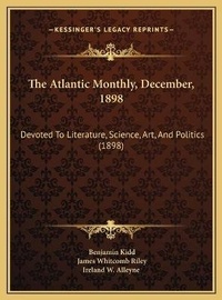 Enlarge image Cover: The Atlantic Monthly, December, 1898 - Kessinger Publishing