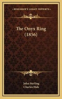 Enlarge image Cover: The Onyx Ring (1856) - Kessinger Publishing