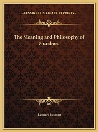 Abbildung von: The Meaning and Philosophy of Numbers - Kessinger Publishing