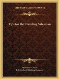 Cover: Tips for the Traveling Salesman - Kessinger Publishing