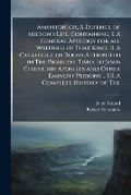Cover: Amyntor; or, A defence of Milton's life. Containing, I. A general apology for all writings of that kind. II. A catalogue of books attributed in the primitive times to Jesus Christ, his Apostles and other eminent persons ... III. A complete history of the - Nabu Press