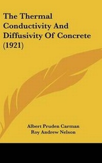 Enlarge image Cover: The Thermal Conductivity and Diffusivity of Concrete (1921) - Kessinger Publishing