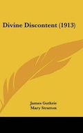 Cover: Divine Discontent (1913) - Kessinger Publishing
