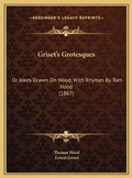 Cover: Griset's Grotesques - Kessinger Publishing