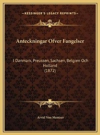 Abbildung von: Anteckningar Ofver Fangelser - Kessinger Publishing