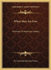 Abbildung von: When Men Are Free - Kessinger Publishing