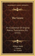 Cover: The Grove - Kessinger Publishing
