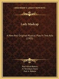 Cover: Lady Madcap - Kessinger Publishing