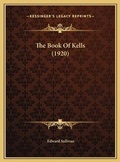 Cover: The Book Of Kells (1920) - Kessinger Publishing