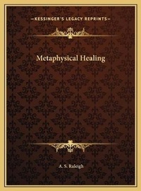 Enlarge image Cover: Metaphysical Healing - Kessinger Publishing