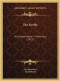 Cover: The Firefly - Kessinger Publishing