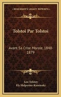 Cover: Tolstoi Par Tolstoi - Kessinger Publishing