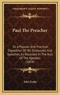 Bild: Paul The Preacher - Kessinger Publishing