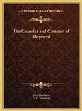 Cover: The Calendar and Compost of Shepherd - Kessinger Publishing