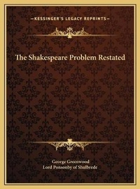 Enlarge image Cover: The Shakespeare Problem Restated - Kessinger Publishing