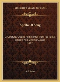 Enlarge image Cover: Apollo Of Song - Kessinger Publishing