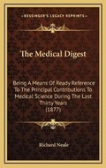 Cover: The Medical Digest - Kessinger Publishing