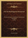 Cover: Vita Di Michelagnolo Buonarroti - Kessinger Publishing