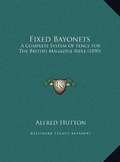 Cover: Fixed Bayonets - Kessinger Publishing