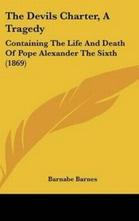 Enlarge image Cover: The Devils Charter, a Tragedy - Kessinger Publishing