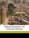 Cover: Bibliography of Oscar Wilde - Nabu Press