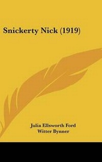 Enlarge image Cover: Snickerty Nick (1919) - Kessinger Publishing