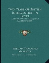 Abbildung von: Two Years Of British Intervention In Egypt - Kessinger Publishing