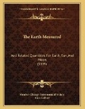 Cover: The Earth Measured - Kessinger Publishing