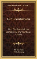 Cover: Der Gewerbsmann - Kessinger Publishing