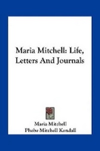Enlarge image Cover: Maria Mitchell - Kessinger Publishing