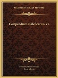 Cover: Compendium Maleficarum V2 - Kessinger Publishing